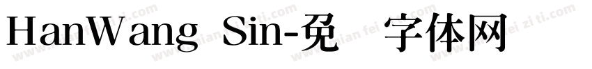 HanWang Sin字体转换